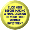 Click here before making a final decision on your food
storage investment